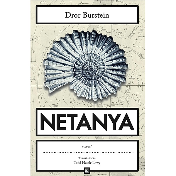Netanya / Hebrew Literature, Dror Burstein