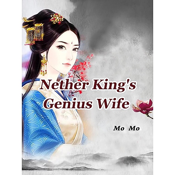 Nether King's Genius Wife, Mo Mo