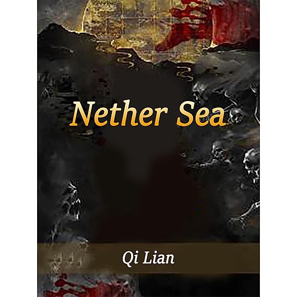 Nether Sea, Qi Lian