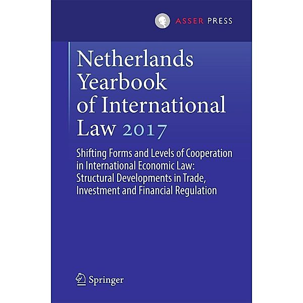Netherlands Yearbook of International Law 2017 / Netherlands Yearbook of International Law Bd.48