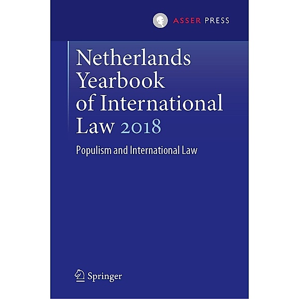 Netherlands Yearbook of International Law 2018 / Netherlands Yearbook of International Law Bd.49