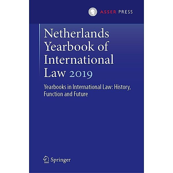 Netherlands Yearbook of International Law 2019 / Netherlands Yearbook of International Law Bd.50