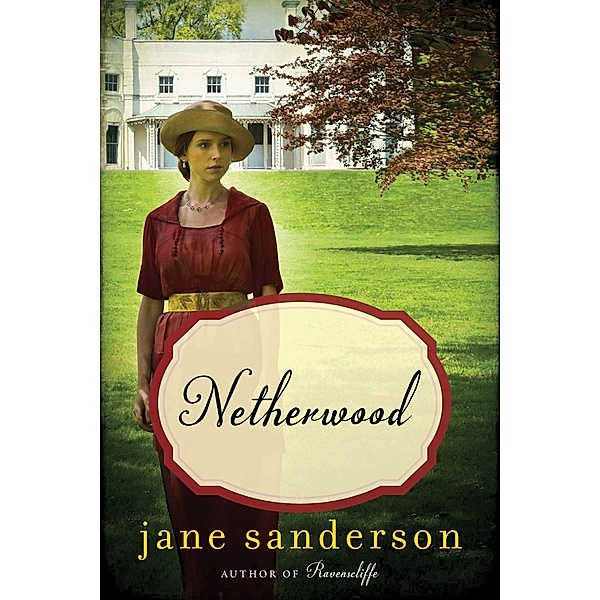 Netherwood, Jane Sanderson
