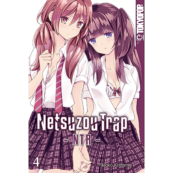 Netsuzou Trap - NTR - 04 / Netsuzou Trap - NTR - Bd.4, Naoko Kodama