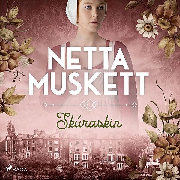 Netta Muskett - 7 - Skúraskin, Netta Muskett