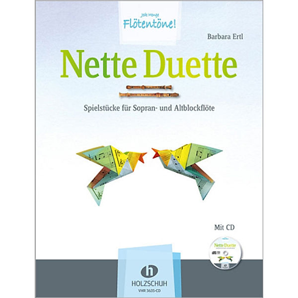 Nette Duette (mit CD), Barbara Ertl