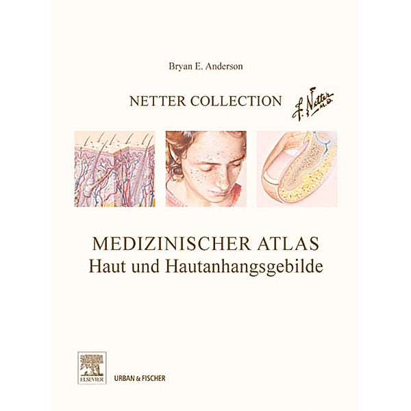 Netter Collection Haut- und Hautanhangsgebilde, Anderson