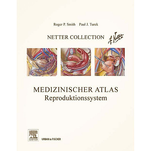 Netter Collection, Medizinischer Atlas, Reproduktionssystem