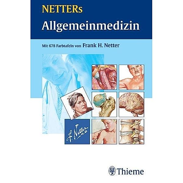 NETTERs Allgemeinmedizin, Frank H. Netter