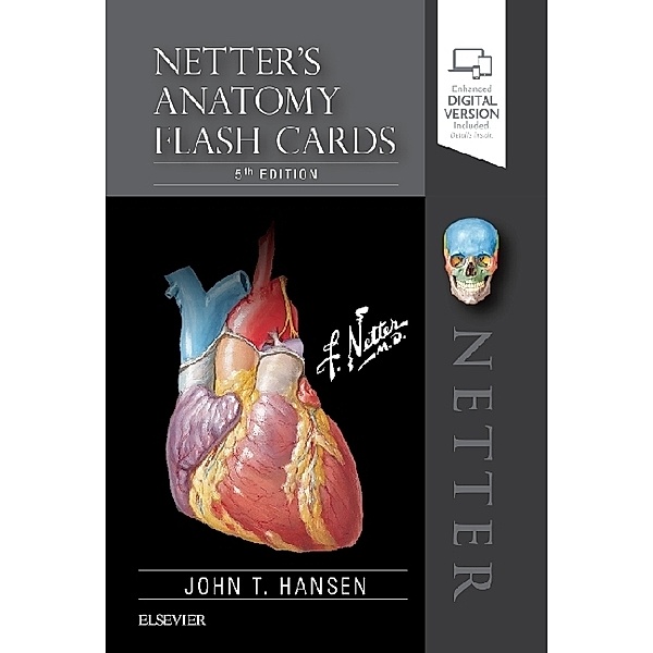 Netter's Anatomy Flash Cards, John T. Hansen