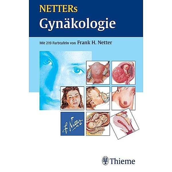 NETTERs Gynäkologie, Frank H. Netter