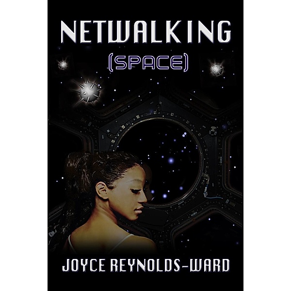 Netwalking Space (Netwalk Sequence) / Netwalk Sequence, Joyce Reynolds-Ward