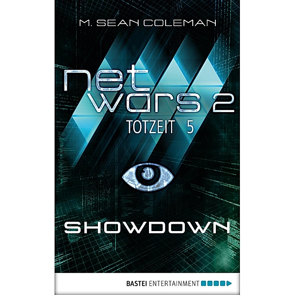 Netwars 2: 5 netwars 2 - Totzeit 5: Showdown, M. Sean Coleman