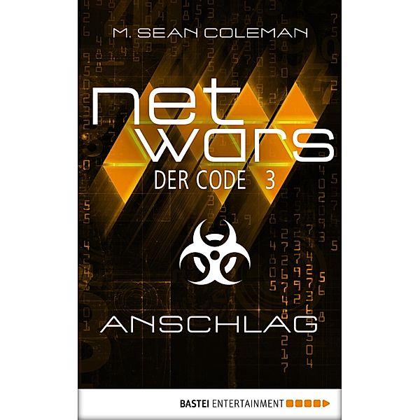 Netwars: 3 Netwars - Der Code 3, M. Sean Coleman