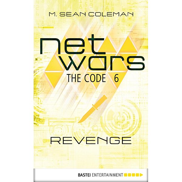 netwars - A Cyber Crime Series: 6 netwars - The Code 6 (English), M. Sean Coleman