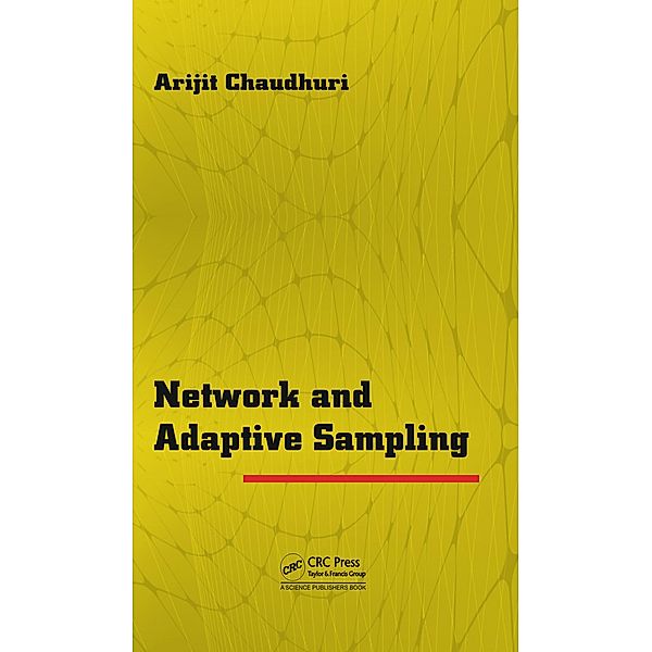 Network and Adaptive Sampling, Arijit Chaudhuri