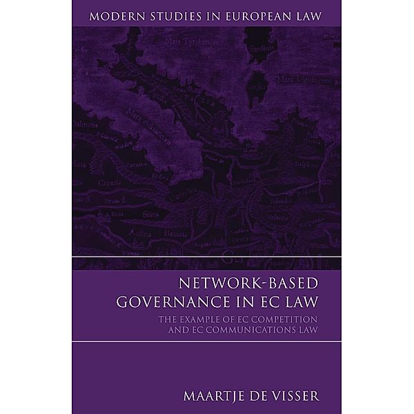 Network-Based Governance in EC Law, Maartje De Visser