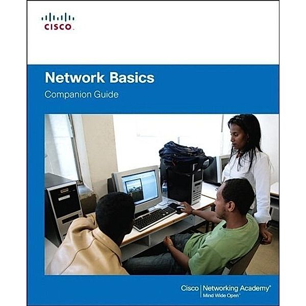 Network Basics Companion Guide, Cisco Networking Academy