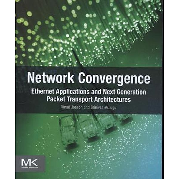 Network Convergence, Vinod Joseph, Srinivas Mulugu