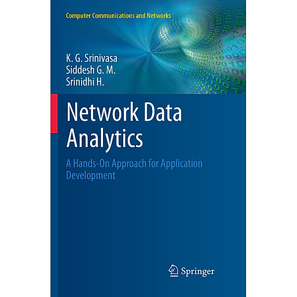 Network Data Analytics, K. G. Srinivasa, Siddesh G. M., Srinidhi H.