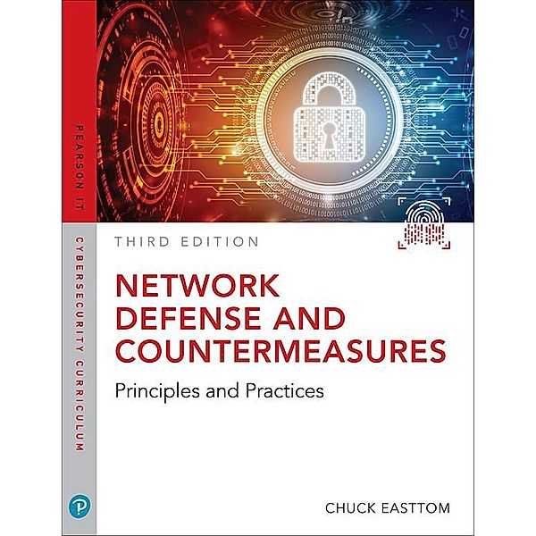 Network Defense and Countermeasures, William Easttom