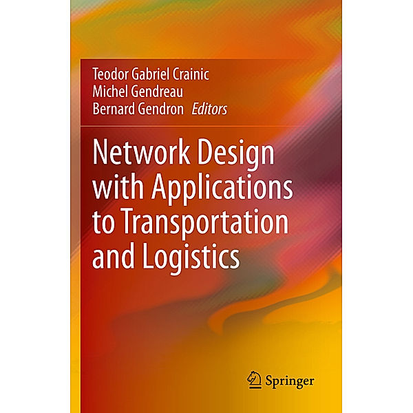 Network Design with Applications to Transportation and Logistics