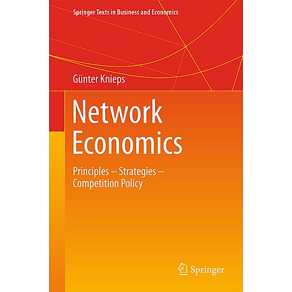 Network Economics, Günter Knieps