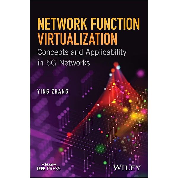 Network Function Virtualization / Wiley - IEEE, Ying Zhang