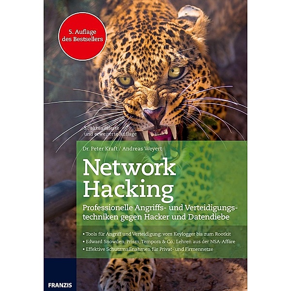 Network Hacking Ausgabe 2017, Peter Kraft, Andreas Weyert