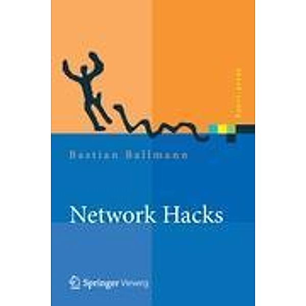 Network Hacks - Intensivkurs, Bastian Ballmann