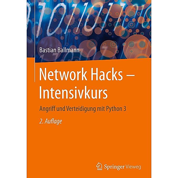 Network Hacks - Intensivkurs, Bastian Ballmann