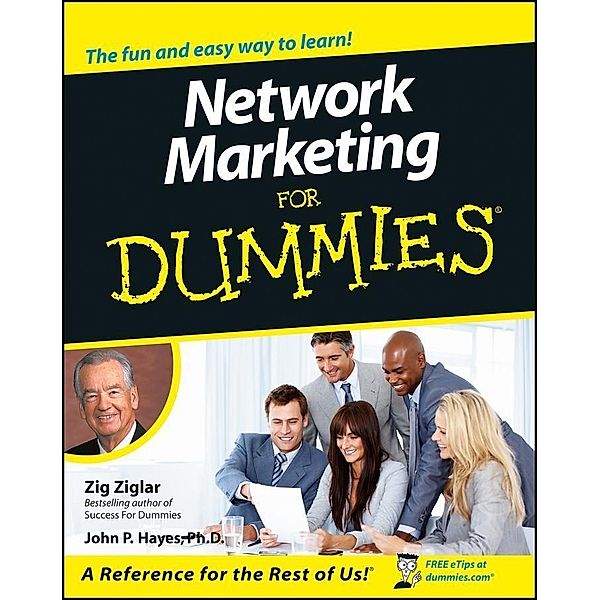 Network Marketing For Dummies, Zig Ziglar, John P. Hayes