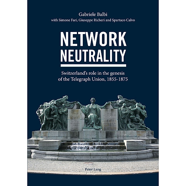 Network Neutrality, Giuseppe Richeri, Gabriele Balbi, Simone Fari, Spartaco Calvo