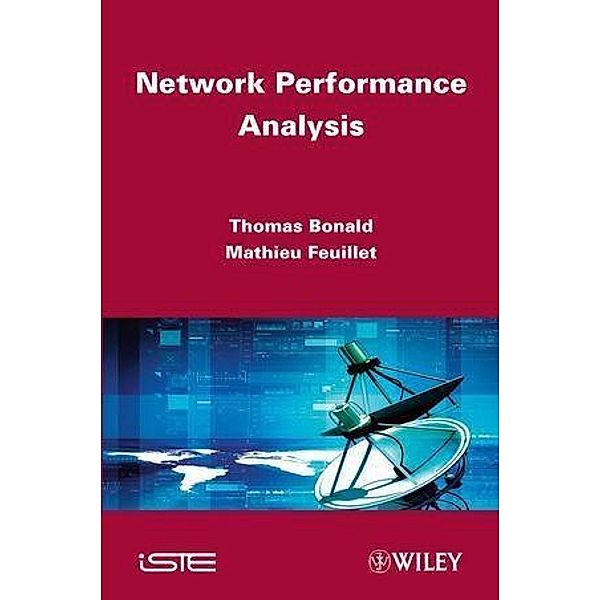 Network Performance Analysis, T. Bonald, N. Feuillet