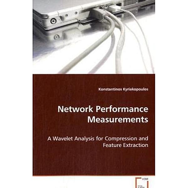 Network Performance Measurements, Konstantinos Kyriakopoulos