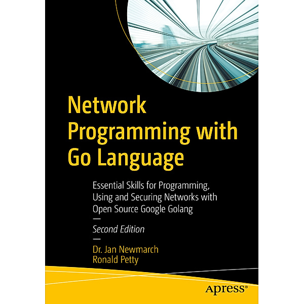 Network Programming with Go Language, Jan Newmarch, Ronald Petty