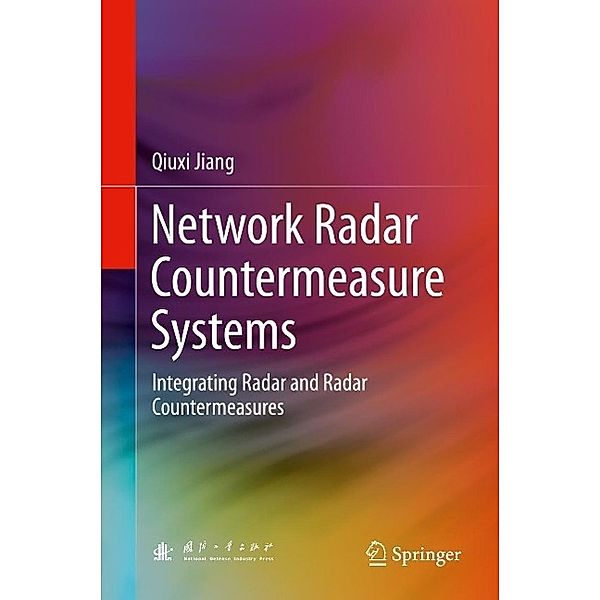 Network Radar Countermeasure Systems, Qiuxi Jiang