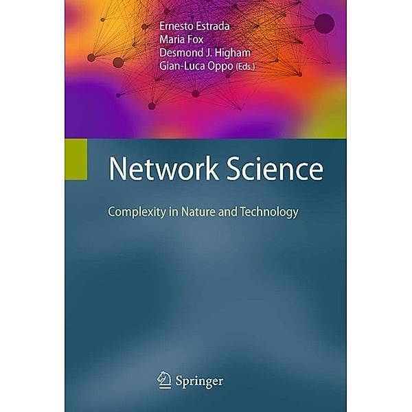 Network Science, Maria Fox, Ernesto Estrada, Gian-Luca Oppo