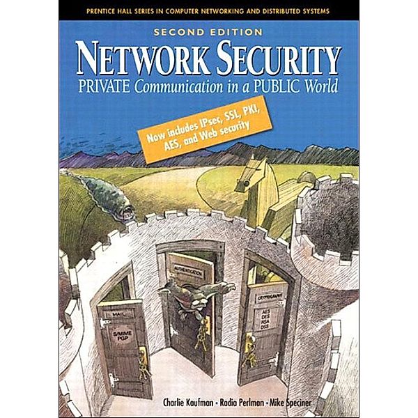 Network Security, Mike Speciner, Radia Perlman, Charlie Kaufman