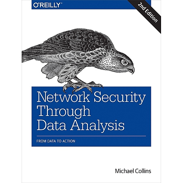 Network Security Through Data Analysis, Michael Collins