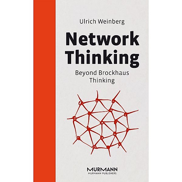 Network Thinking, Ulrich Weinberg