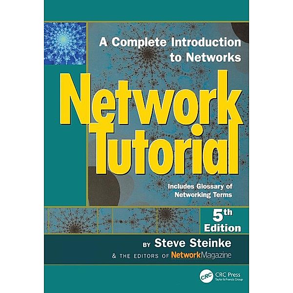 Network Tutorial, Steve Steinke