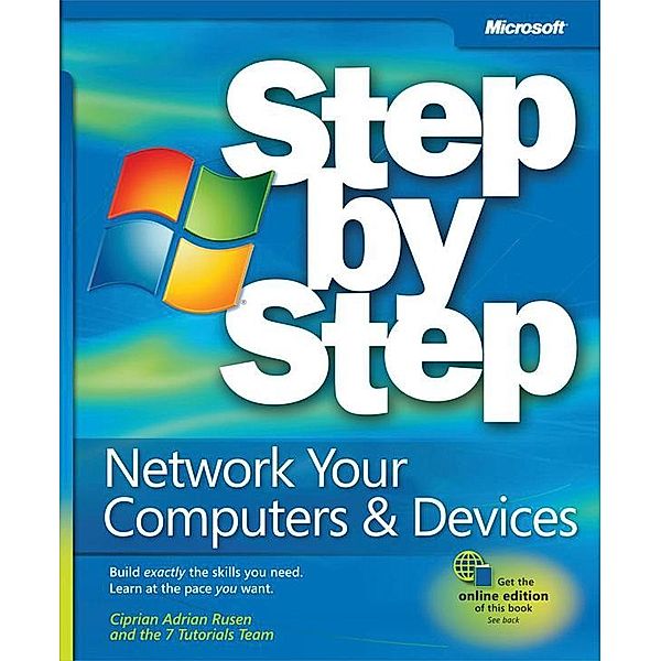 Network Your Computer & Devices Step by Step / Step by Step, Rusen Ciprian