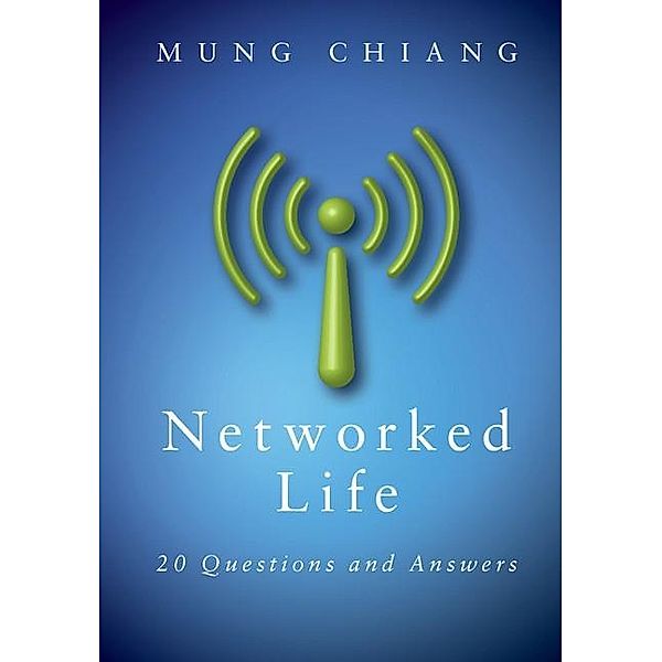 Networked Life, Mung Chiang