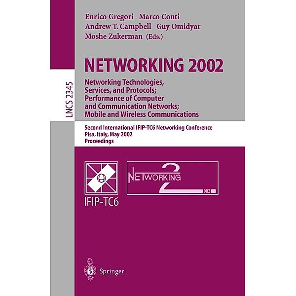NETWORKING 2002. Networking Technologies, Services, and Prot