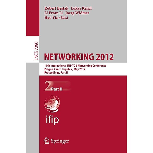 NETWORKING 2012 / Lecture Notes in Computer Science Bd.7290