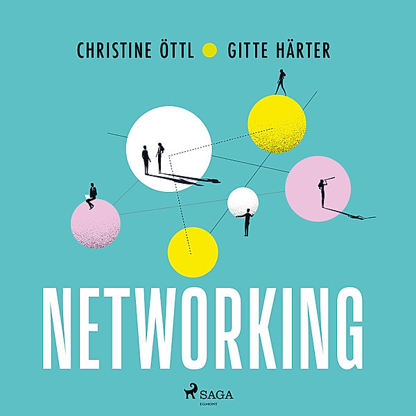 Networking, Gitte Härter, Christine Öttl