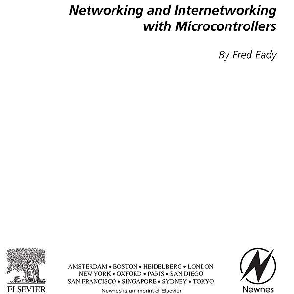 Networking and Internetworking with Microcontrollers, Fred Eady