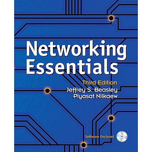 Networking Essentials, Beasley Jeffrey S., Nilkaew Piyasat