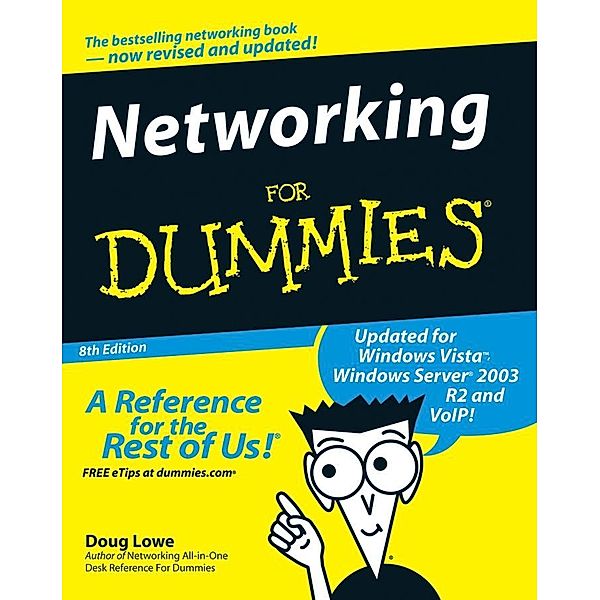 Networking For Dummies, Doug Lowe